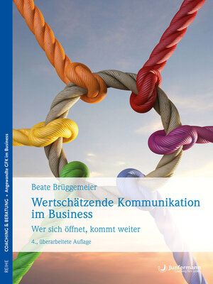 cover image of Wertschätzende Kommunikation im Business